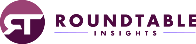 Roundtable Insights