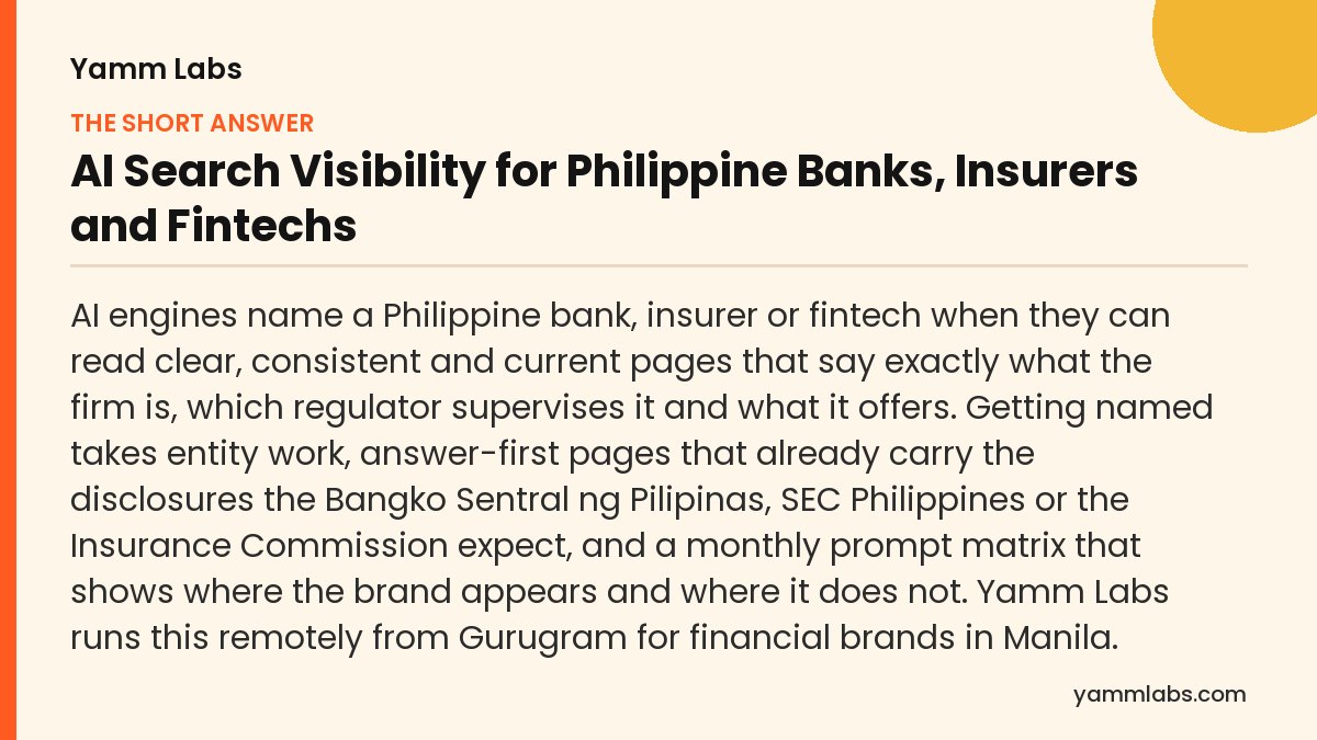 AI Search Visibility for Philippine Banks, Insurers and Fintechs: the short answer, summarised