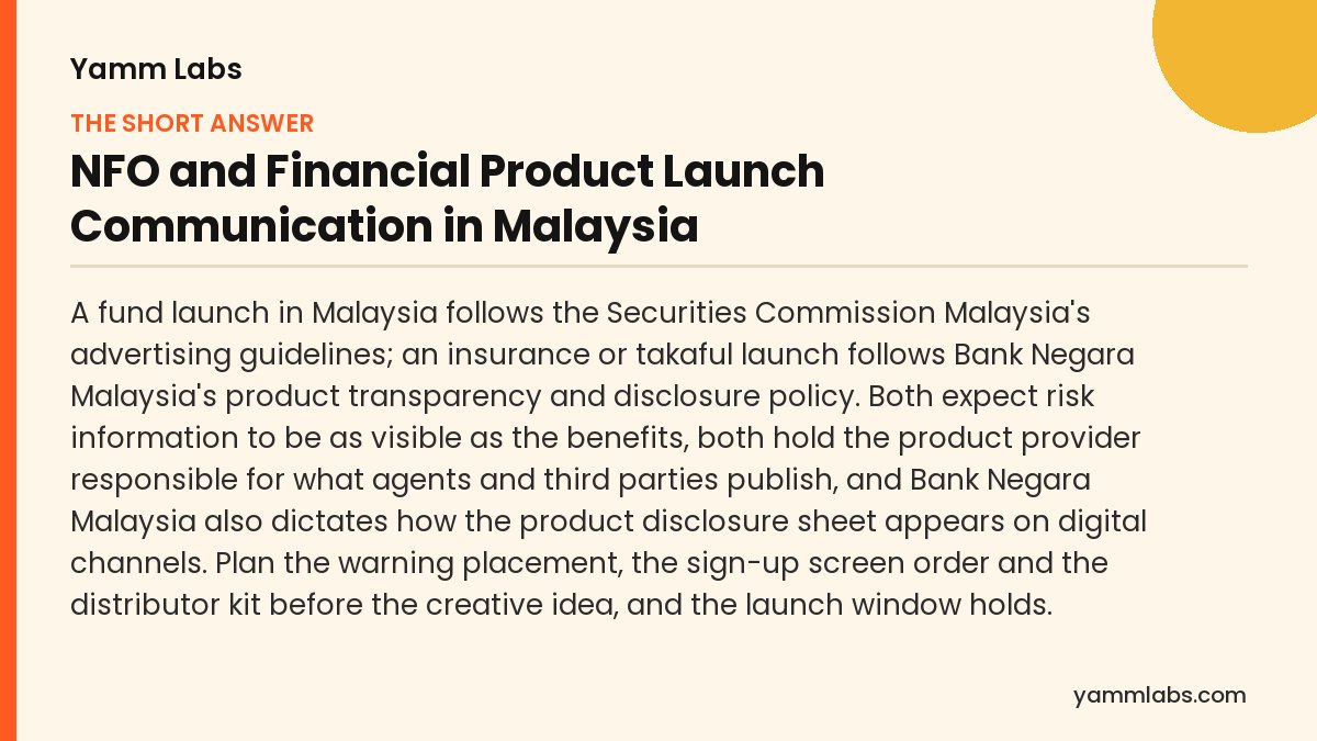 NFO and Financial Product Launch Communication in Malaysia: the short answer, summarised
