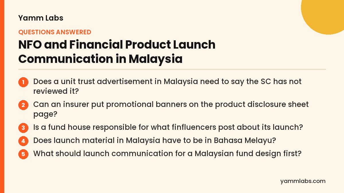 NFO and Financial Product Launch Communication in Malaysia: questions this article answers