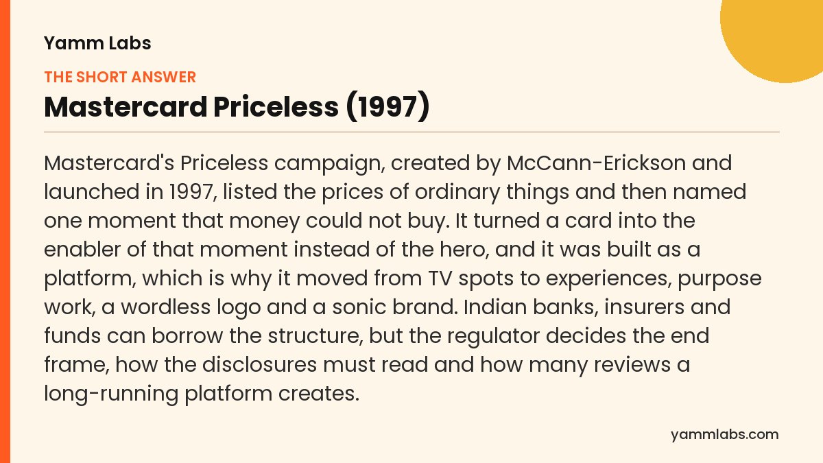 Priceless campaign: the short answer, summarised