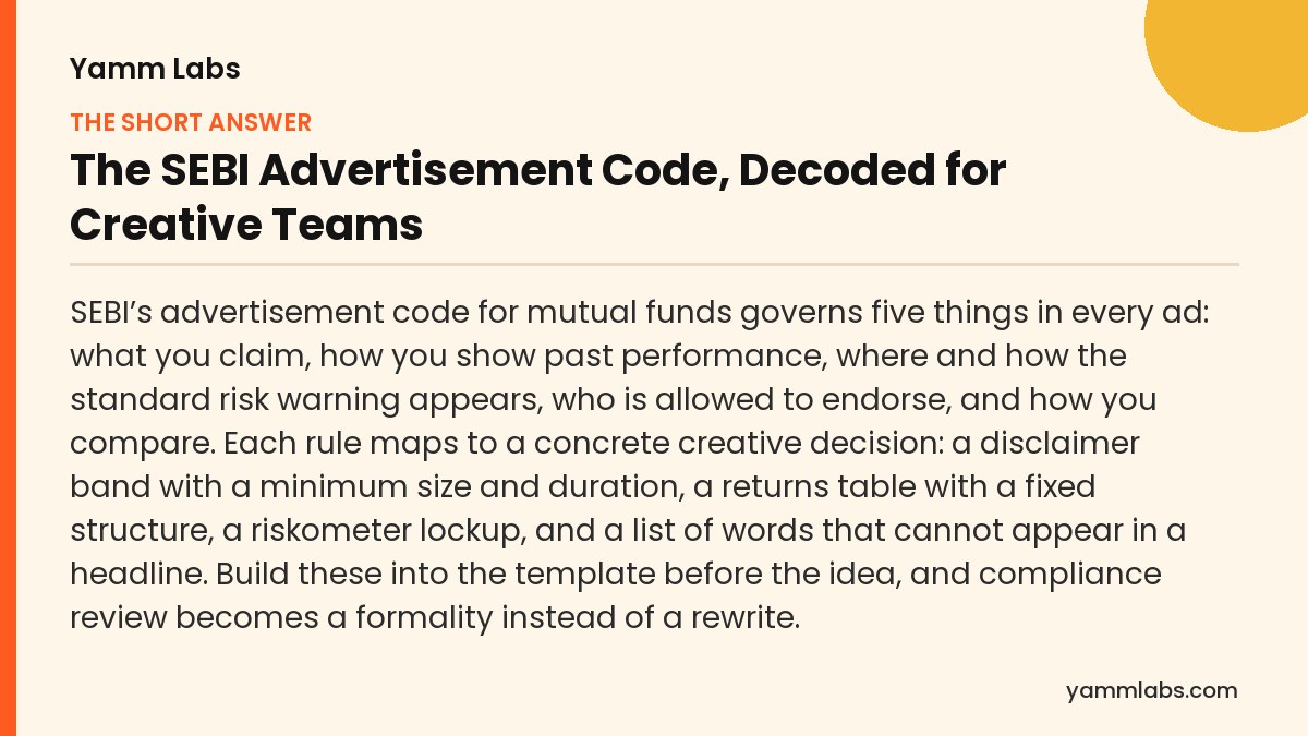 The SEBI Advertisement Code, Decoded for Creative Teams: the short answer, summarised