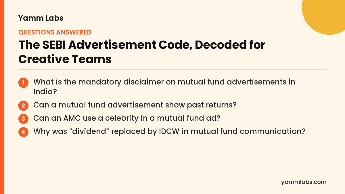 The SEBI Advertisement Code, Decoded for Creative Teams: questions this article answers