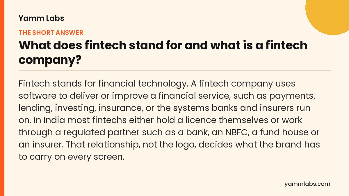 What does fintech stand for and what is a fintech company? The short answer, summarised