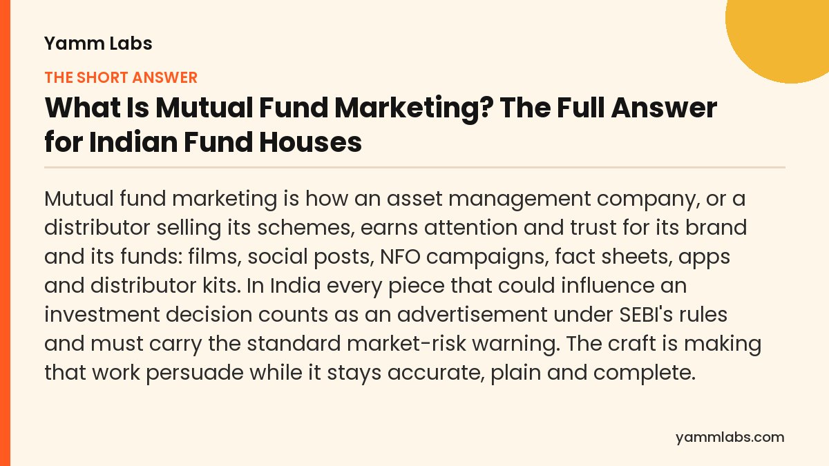 What Is Mutual Fund Marketing? The short answer, summarised